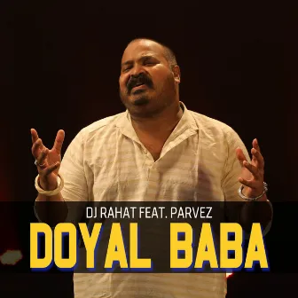 Doyal Baba by DJ Rahat