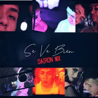 Se Ve Bien by dairon mx