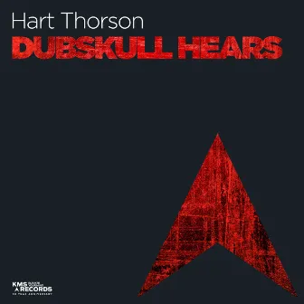 Dubskull Hears by Hart Thorson