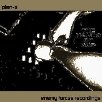 The Hands Of God EP by Plan-E