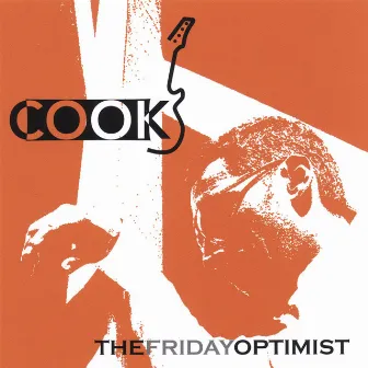 The Friday Optimist by Cook