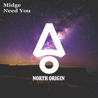 Need You by Midge