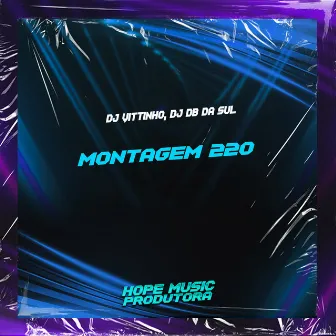 Montagem 220 by DJ DB da Sul