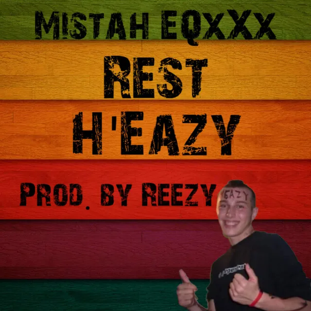 Rest H'Eazy