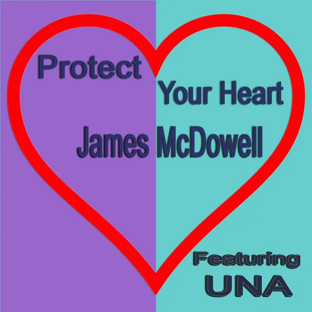 Protect Your Heart