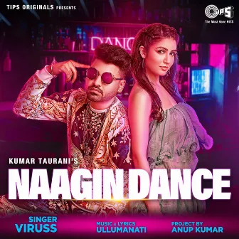 Naagin Dance by Viruss