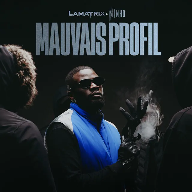 MAUVAIS PROFIL (feat. Ninho)