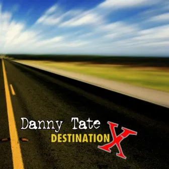 Destination by Danny Tate