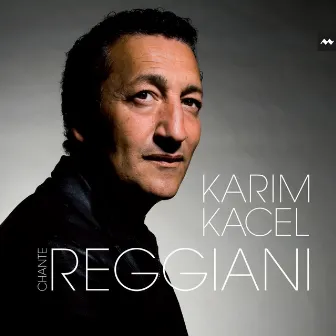 Karim Kacel chante Reggiani by Karim Kacel