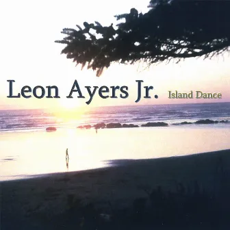 Island Dance by Leon Ayers Jr.