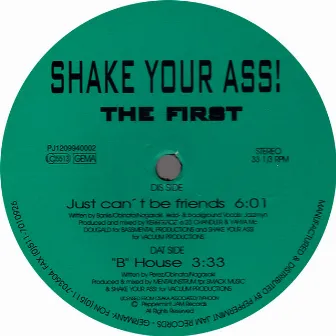 The First by Shake Your Ass