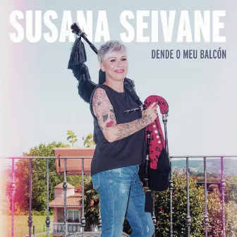 Dende o meu Balcón by Susana Seivane