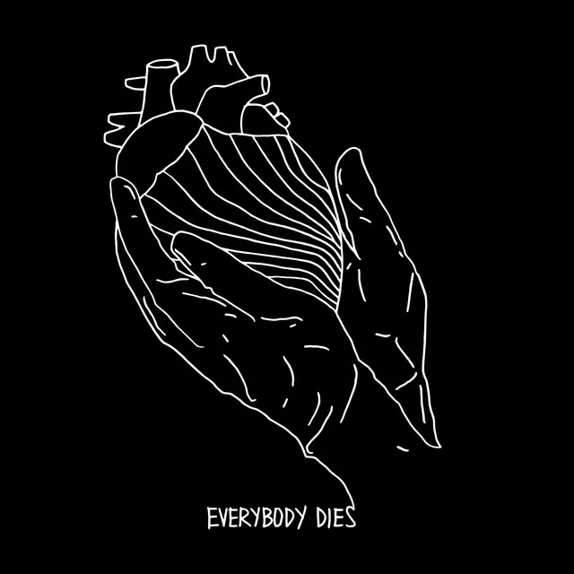 Everybody Dies