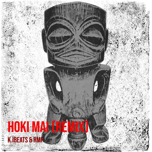 Hoki Mai (Remix)