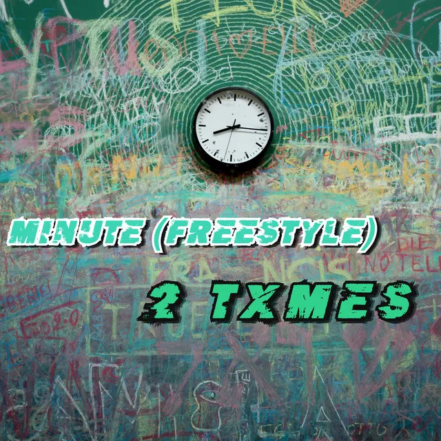 Minute (Freestyle)