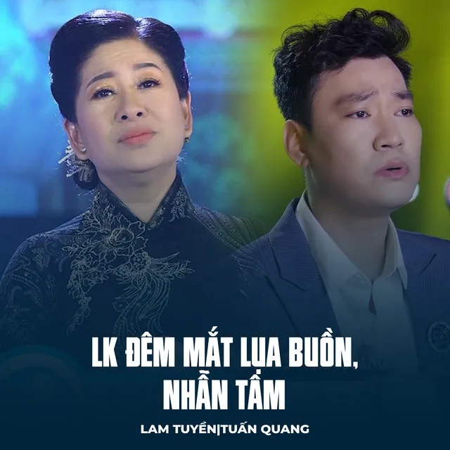 LK Đêm Mắt Lụa Buồn, Nhẫn Tâm