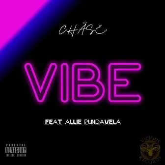 Vibe by Chase