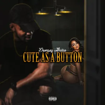 Cute As A Button by Deorsey Ardae