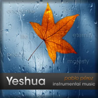 Yeshua by Pablo Perez