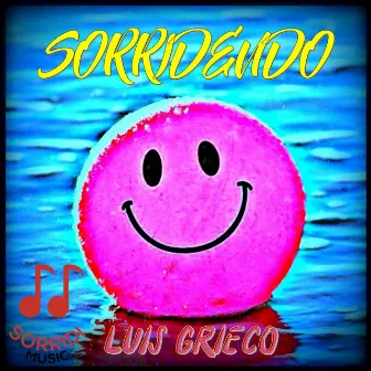 Sorridendo by Luis Grieco