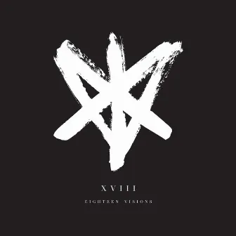 XVIII by Eighteen Visions