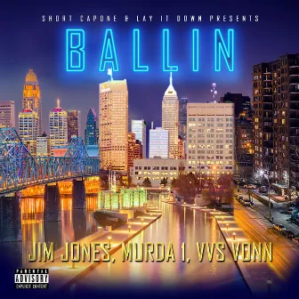 Ballin' by Short Capone