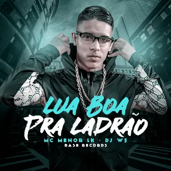 Lua Boa Pra Ladrão by DJ W5