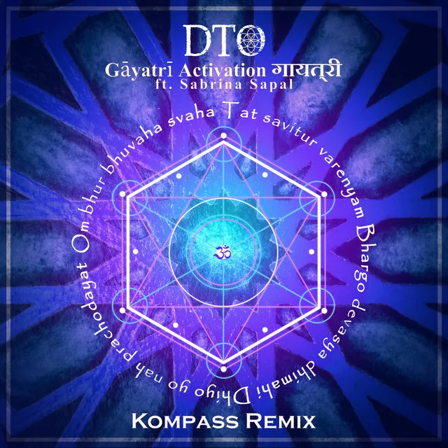 Gayatri Activation (Kompass Mix)