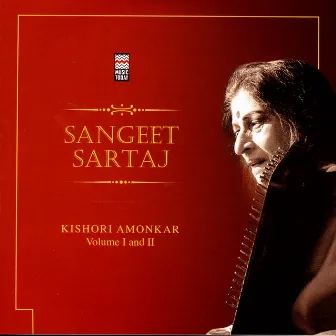 Sangeet Sartaj, Vol. 1 & 2 by Kishori Amonkar