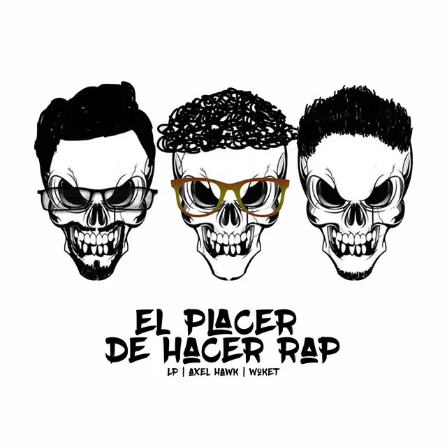 El placer de hacer Rap