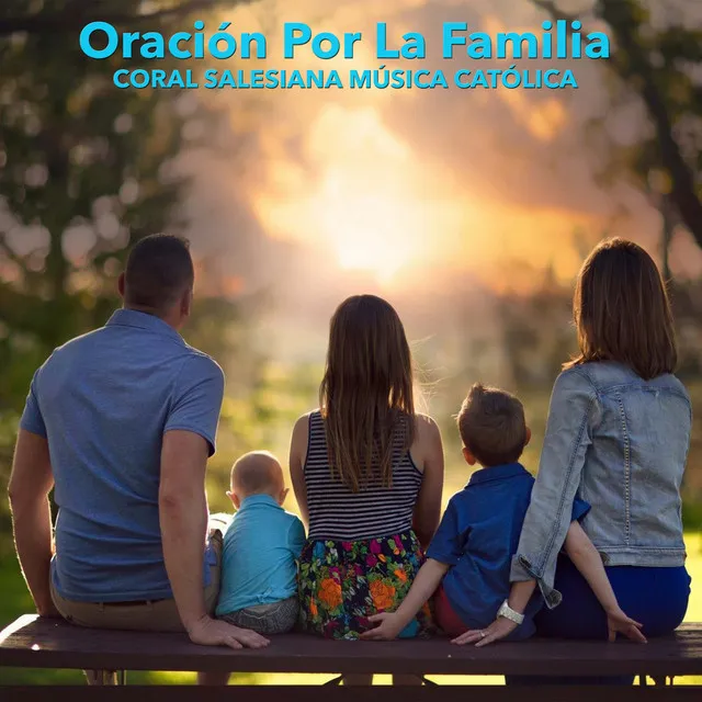 Oración Por la Familia