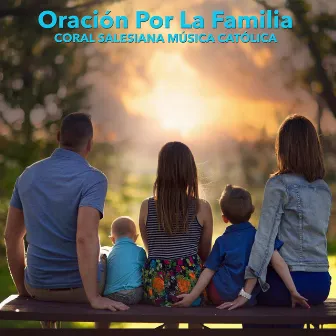 Oración Por la Familia by Unknown Artist