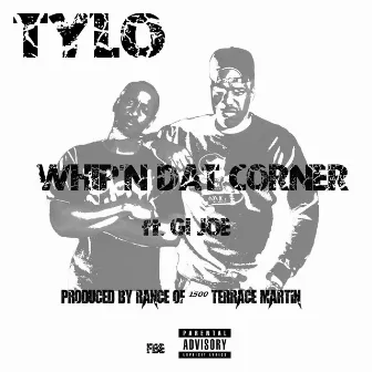 Whip'n Dat Corner by Tylo