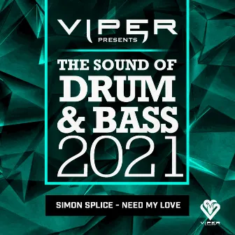 Need My Love by Simon Splice