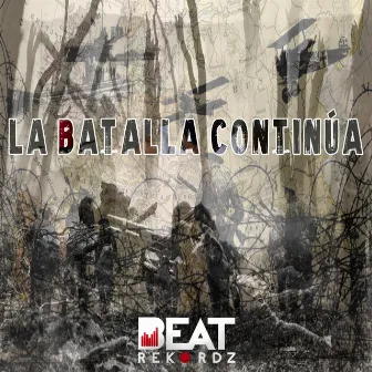 La Batalla Continúa by Real SanTee