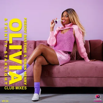 Olivia (Club Mixes) by Freddy Bastone