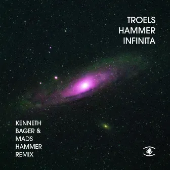 Infinita (Kenneth Bager & Mads Hammer Remix) by Mads Hammer