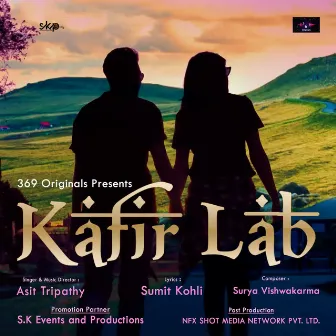 KAAFIR LAB by Asit Tripathy