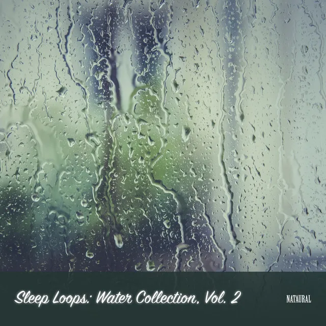 Sleep Loops: Water Collection, Vol. 2