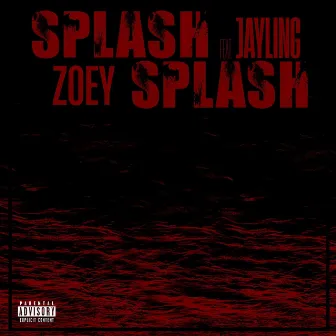 Splash Splash by Zoey