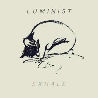 Exhale by Luminist