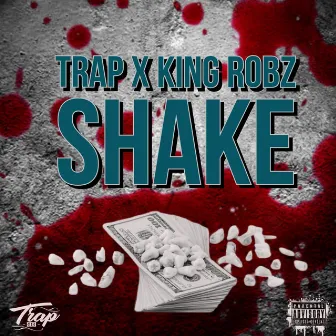 Shake by King Robz