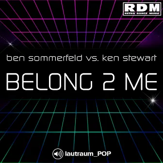 Belong 2 Me by Ken Stewart