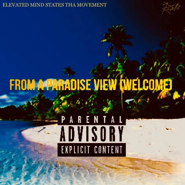 From a Paradise View (Welcome) [feat. JayFam]