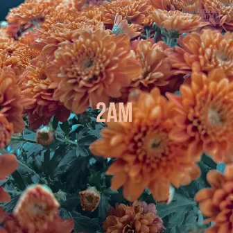 2 AM by C.H.R