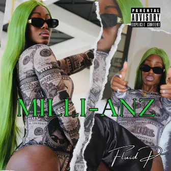 MILLI-ANZ by Fluid P