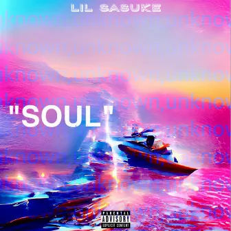 SOUL by Lil sasuke