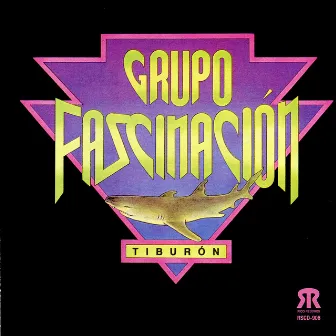 Tiburón by Grupo Fascinación