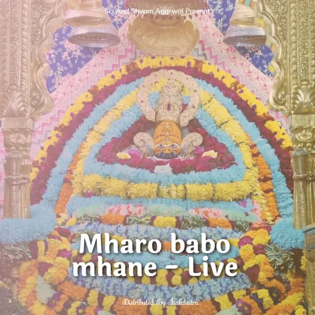 Mharo babo mhane - Live