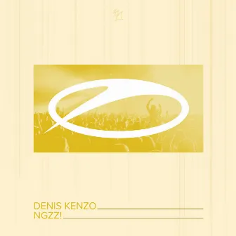 Ngzz! by Denis Kenzo